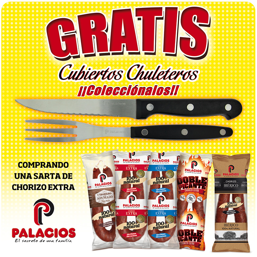 Consigue gratis tus cubiertos chuleteros  por la compra de una sarta de Chorizo Extra