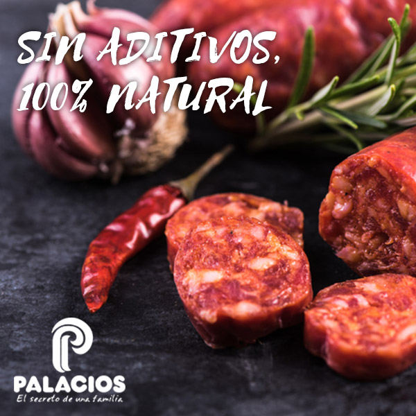 Chorizo Palacios. Sin aditivos. 100% natural