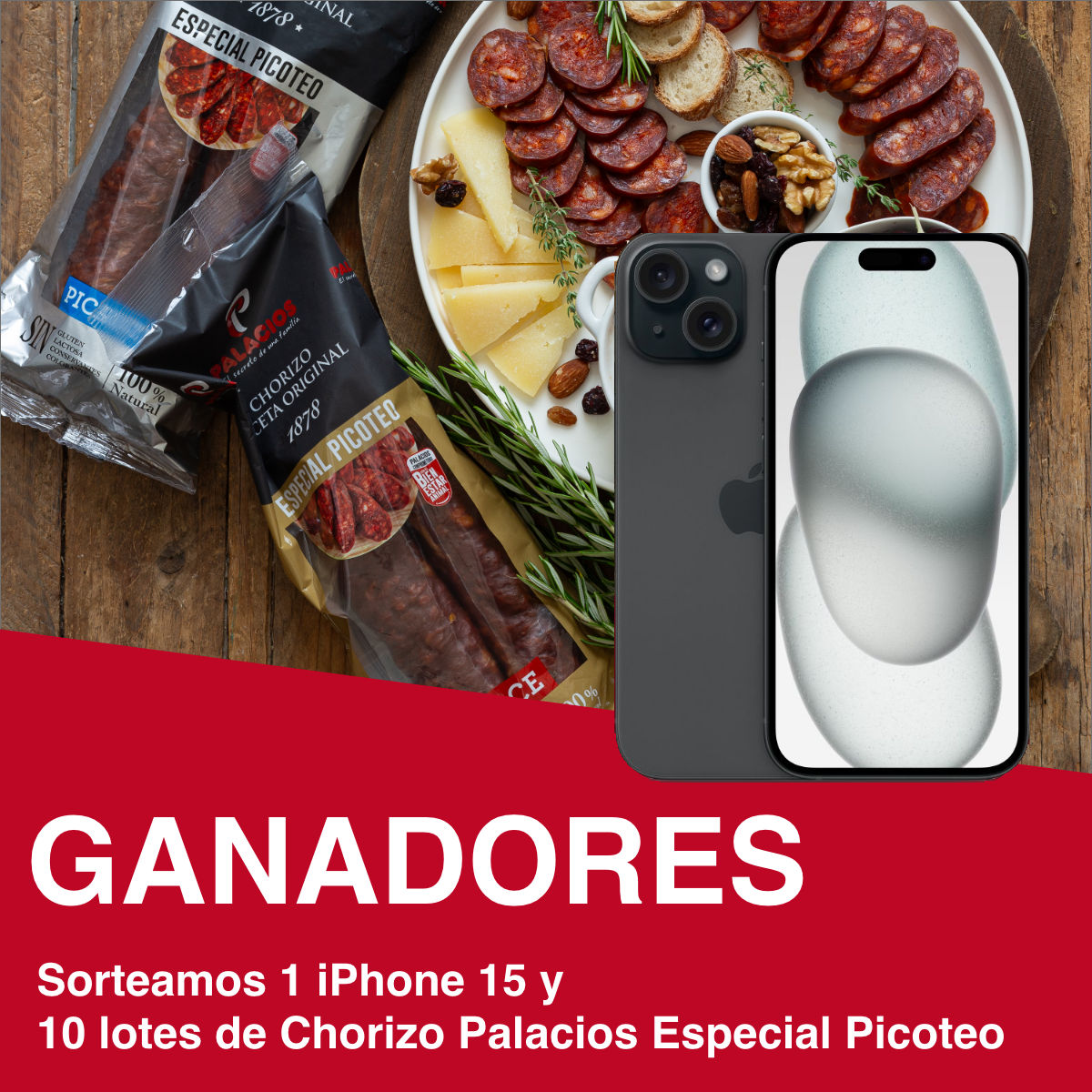 Ganadores del iPhone 15 y de los lotes de Chorizo Especial Picoteo Palacios