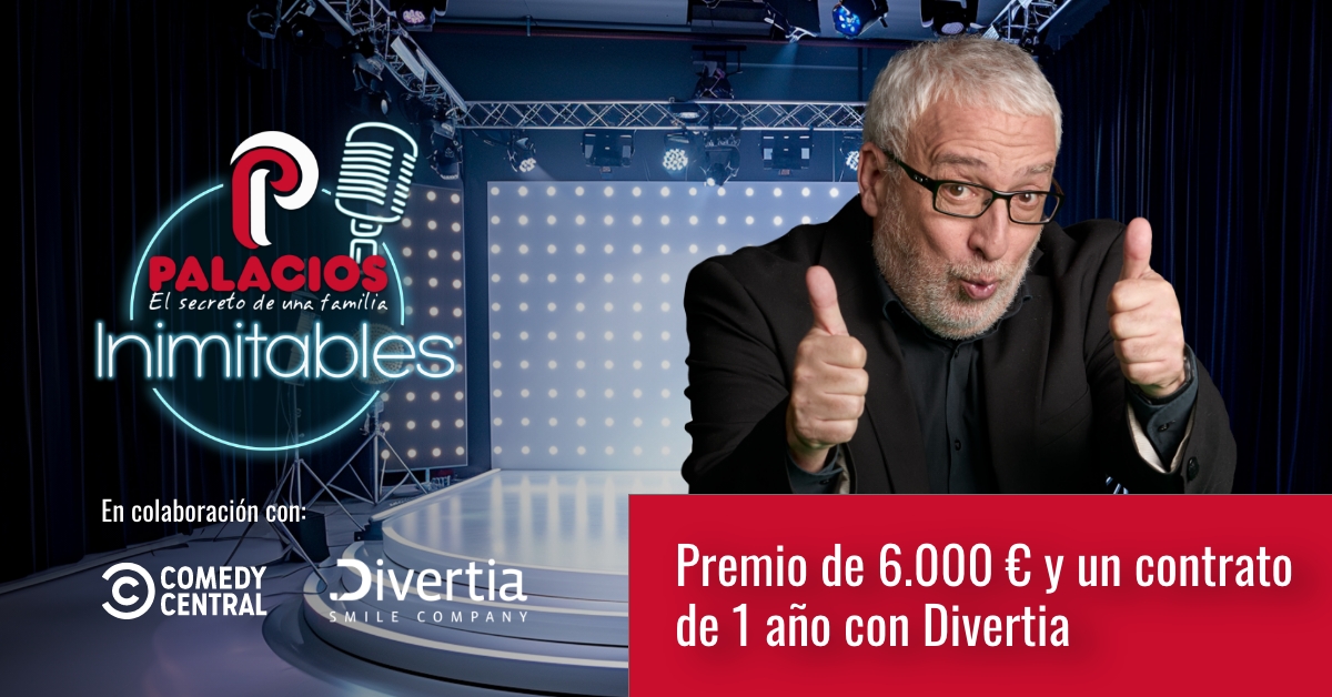 Llega la 3 Edicin del Certamen Inimitables de Palacios con un premio de 6.000 y un contrato de 1 ao con la agencia Divertia