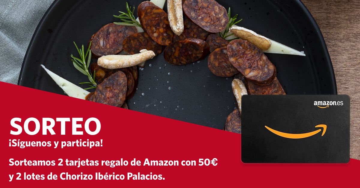 Sorteamos 2 tarjetas de Amazon con 50 para tus regalos de Navidad y 2 lotes de Chorizo Ibrico Palacios para tus banquetes navideos