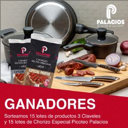 CONSULTA LOS GANADORES DE LOS 15 LOTES DE PRODUCTOS 3 CLAVELES Y 15 LOTES DE CHORIZO ESPECIAL PICOTEO PALACIOS