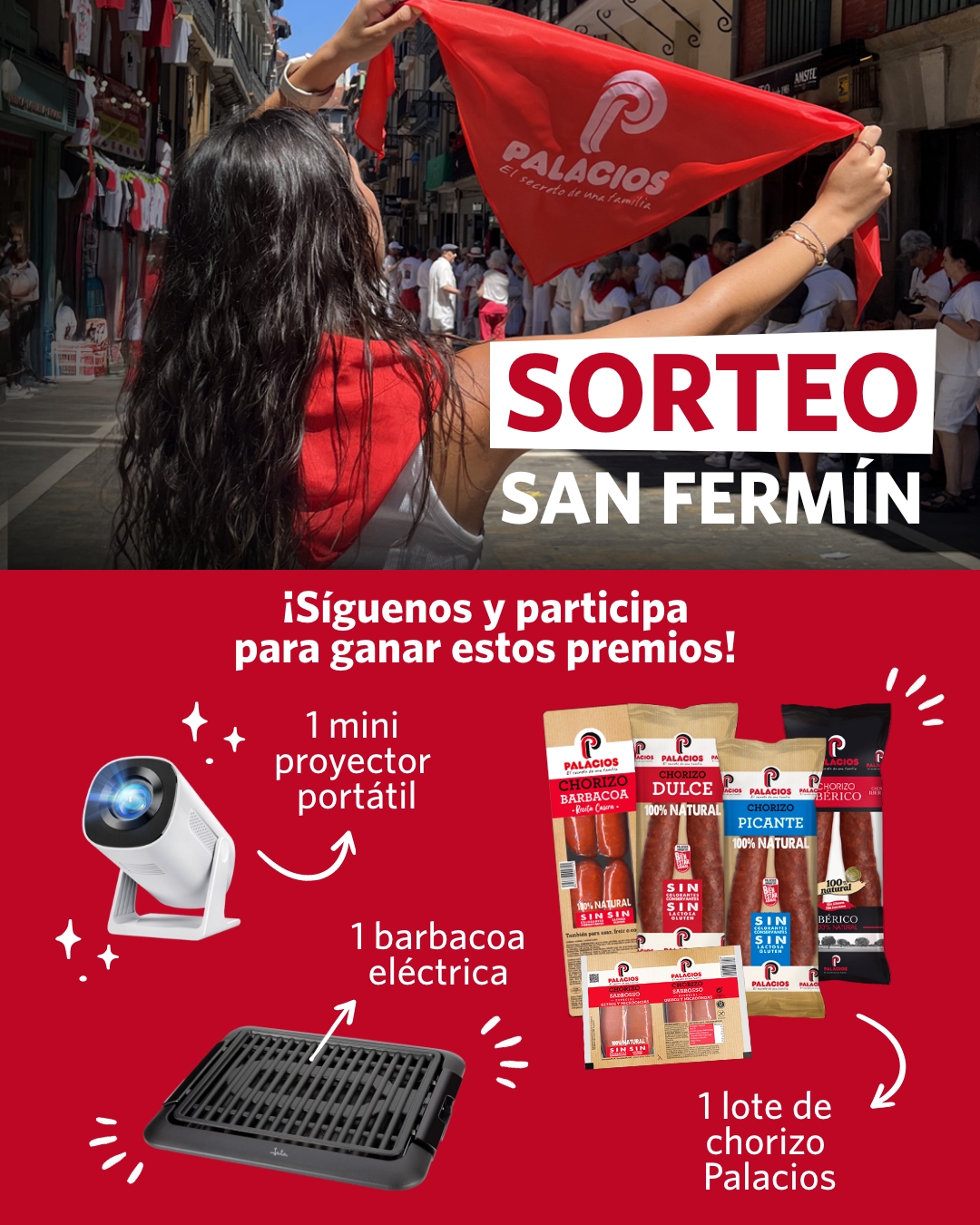 Gana un mini proyector porttil, una barbacoa elctrica y un lote de chorizo Palacios con nuestro sorteo de San Fermn