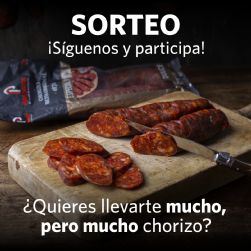 Celebra el Da del Chorizo con nosotros y gana mucho, pero MUCHO chorizo